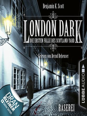 cover image of London Dark--Die ersten Fälle des Scotland Yard, Folge 1